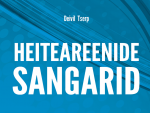 „Heiteareenide sangarid” purustab müüte ja kergitab saladuseloore „Heiteareenide sangarid” purustab müüte ja kergitab saladuseloore